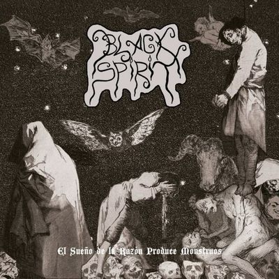 BLACK SPIRIT - The Sleep Of Reason LP