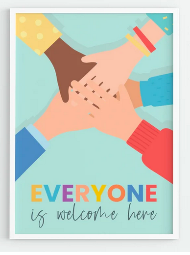 Wall Posters - Everyone is welcome here A0
