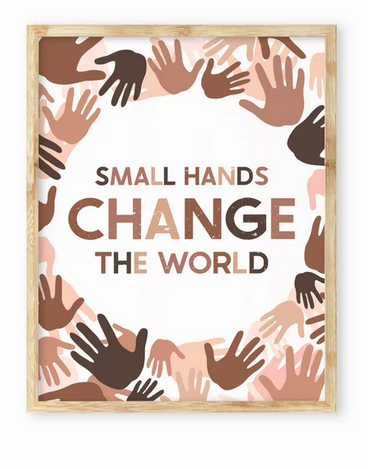 Wall Posters - Small hands change the world A0