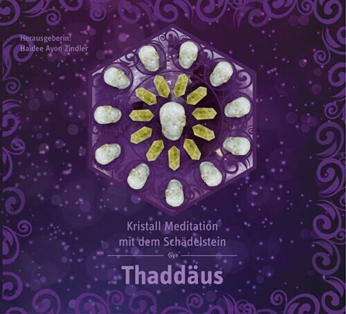 Meditation-CD: mit dem Schädelstein Thaddäus Meditation-CD: mit dem Schädelstein Thaddäus