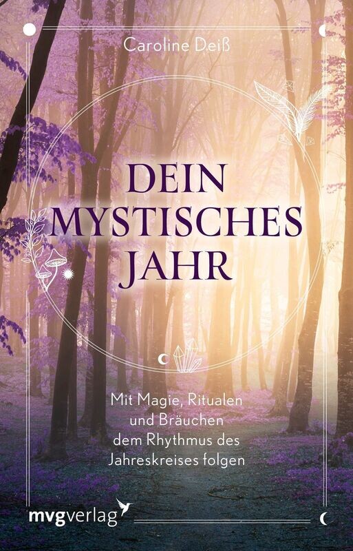 Caroline Deiß: Dein mystsisches Jahr (Mängelexemplar) Caroline Deiß: Dein mystsisches Jahr (Mängelexemplar)