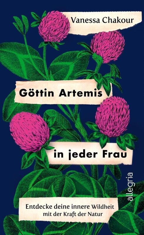 Vanessa Chakour: Göttin Artemis in jeder Frau  (Mängelexemplar)