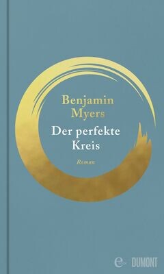 Benjamin Myers: Der perfekte Kreis (Mängelexemplar)
