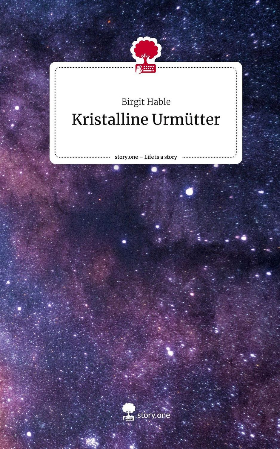 Birgit Hable zum Thema Urmutter: Kristalline Urmütter