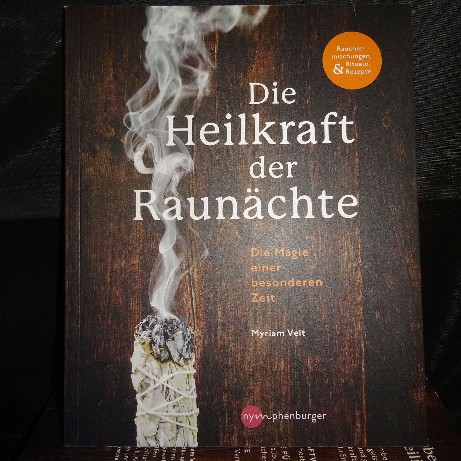 Myriam Veit: Die Heilkraft der Raunächte (Mängelexemplar) Myriam Veit: Die Heilkraft der Raunächte (Mängelexemplar)