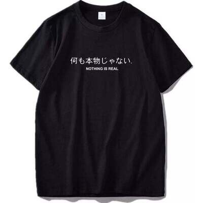 Nothing is Real T-Shirt