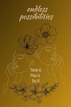 Endless Possibilities Journal