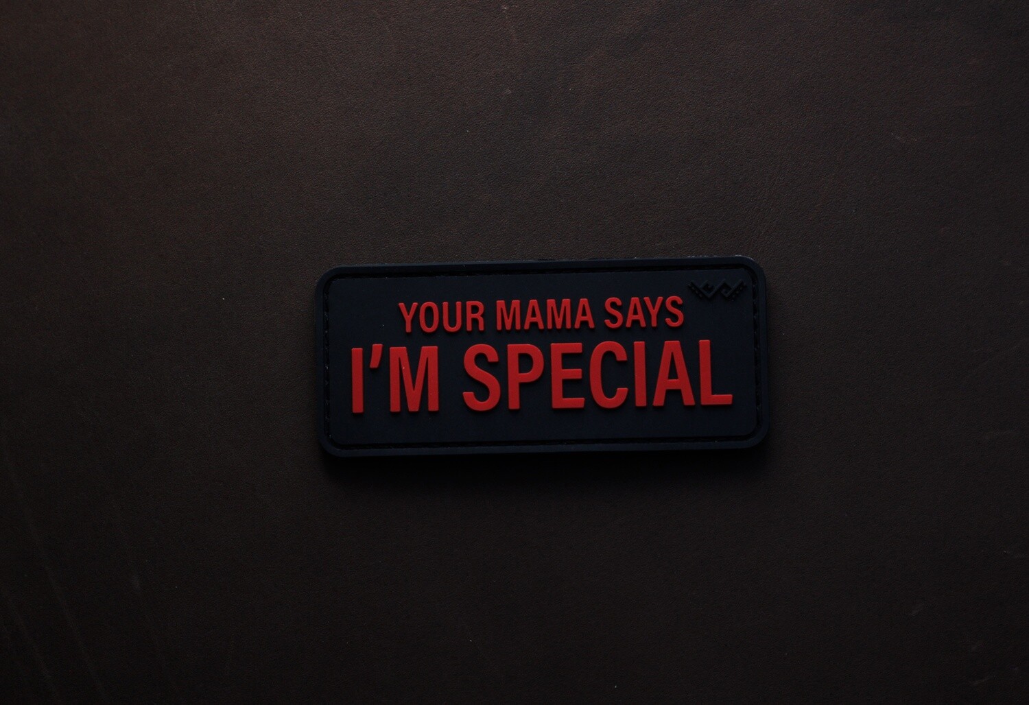 your mama says i'm special