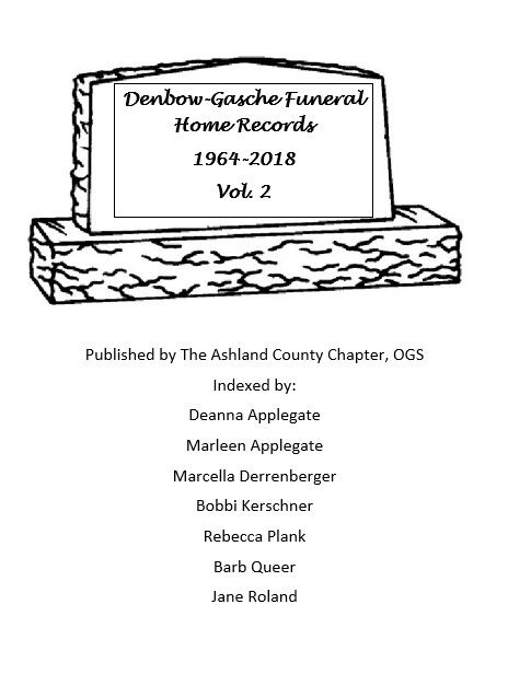 Denbow-Gasche Funeral Home Records Vol. 2 1964-2018
