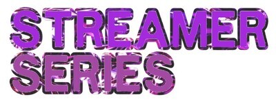 Streamer Series