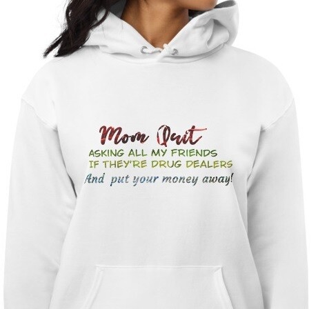 H-Med PlainJane Design - Mom Stop Asking Hoodie - Unisex fleece hoodie
