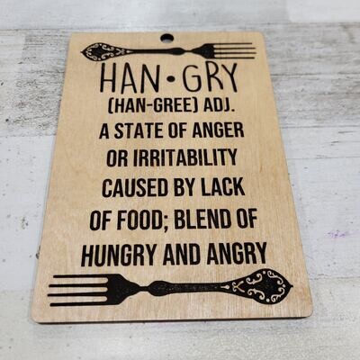 "Hangry" Sign
