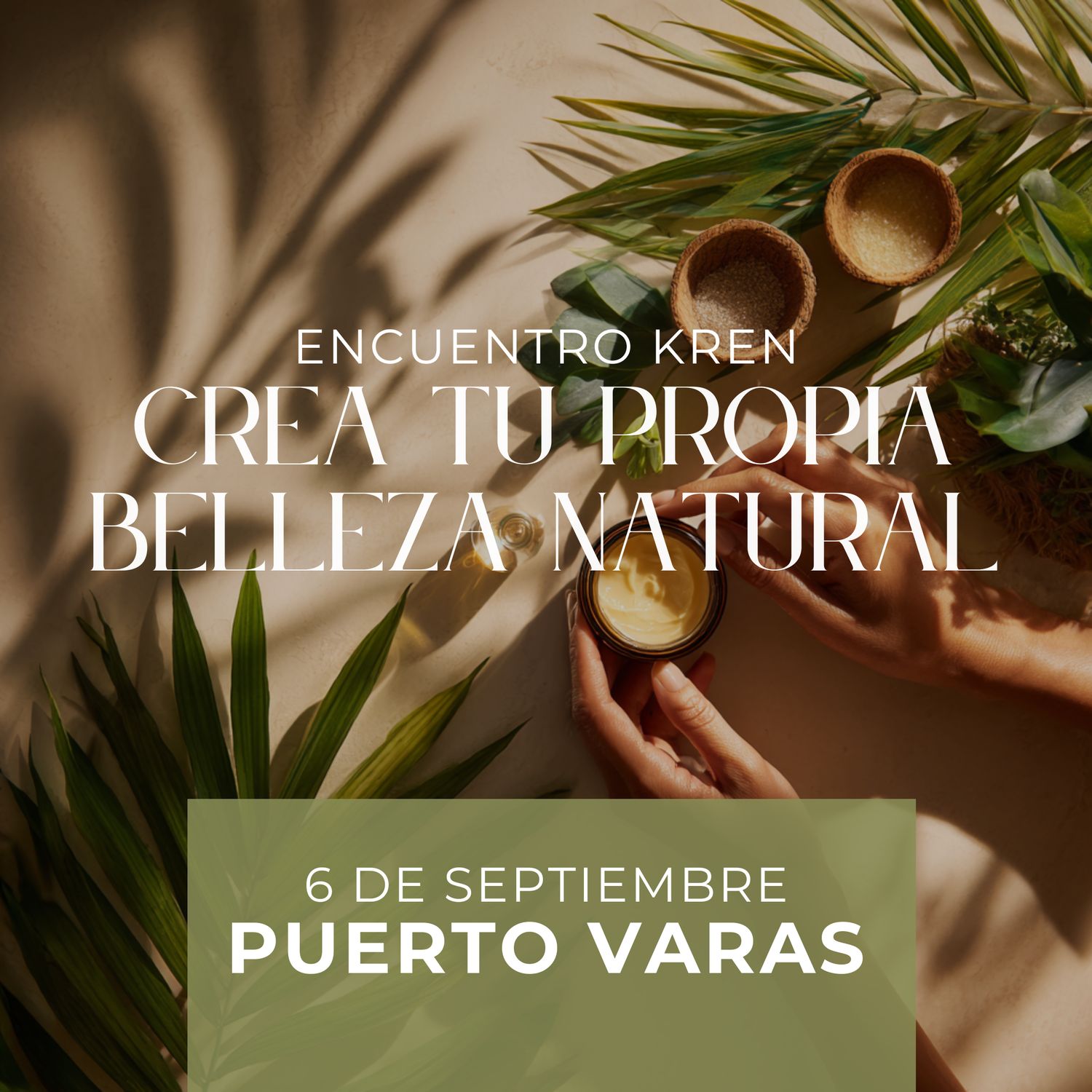 Taller de Cosmética Natural: PUERTO VARAS 6 DE SEPTIEMBRE
