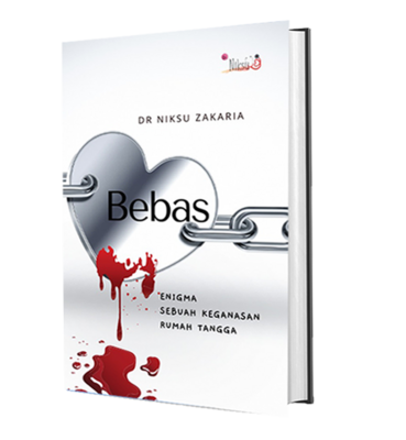 Bebas: Enigma Sebuah Keganasan Rumah Tangga