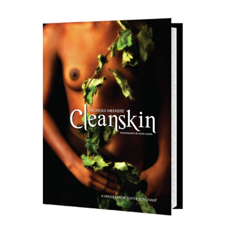 MEEKERS' LATEST BOOK: Cleanskin - about wine and good times, hard-bound, 88 pages, full colour
