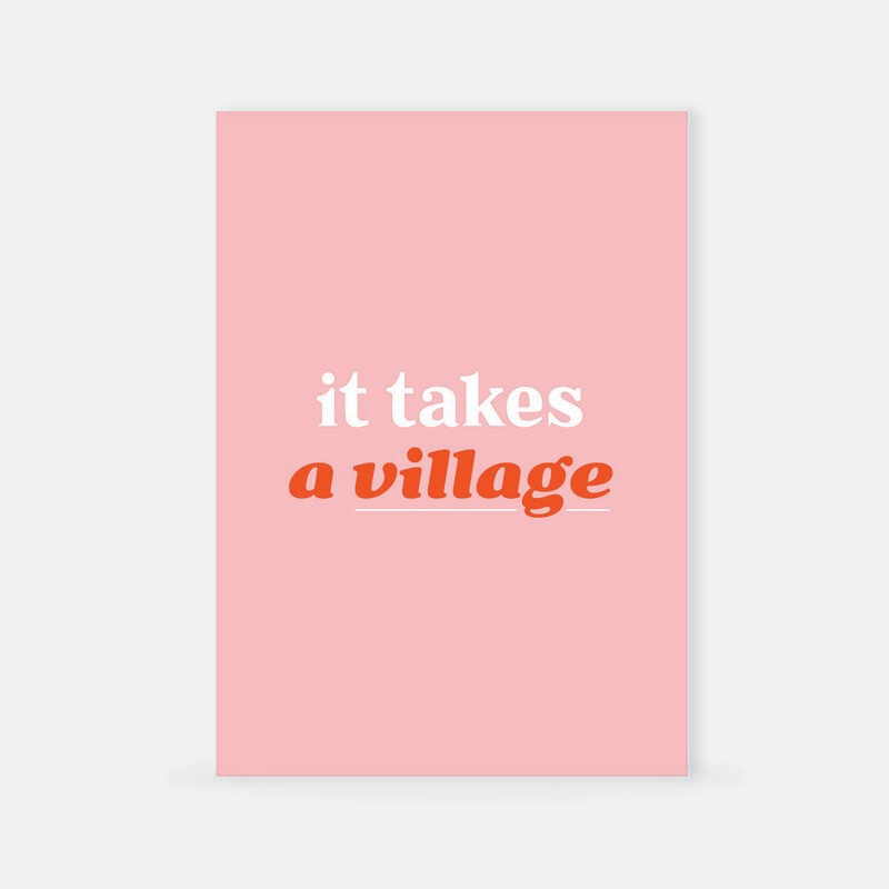 It takes a village