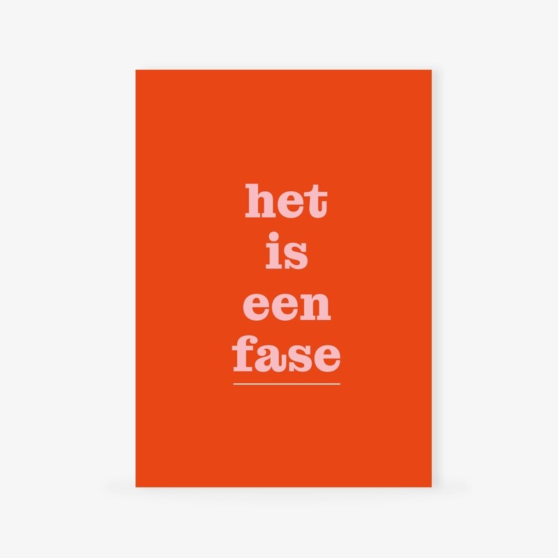 Het is een fase