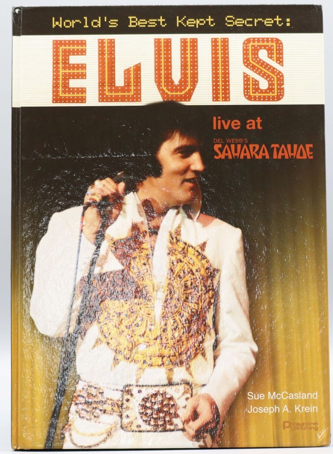 Worlds Best Kept Secret Elvis live at the Sahara