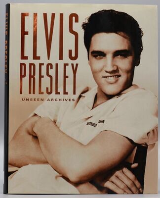 Elvis Presley Unseen Archives