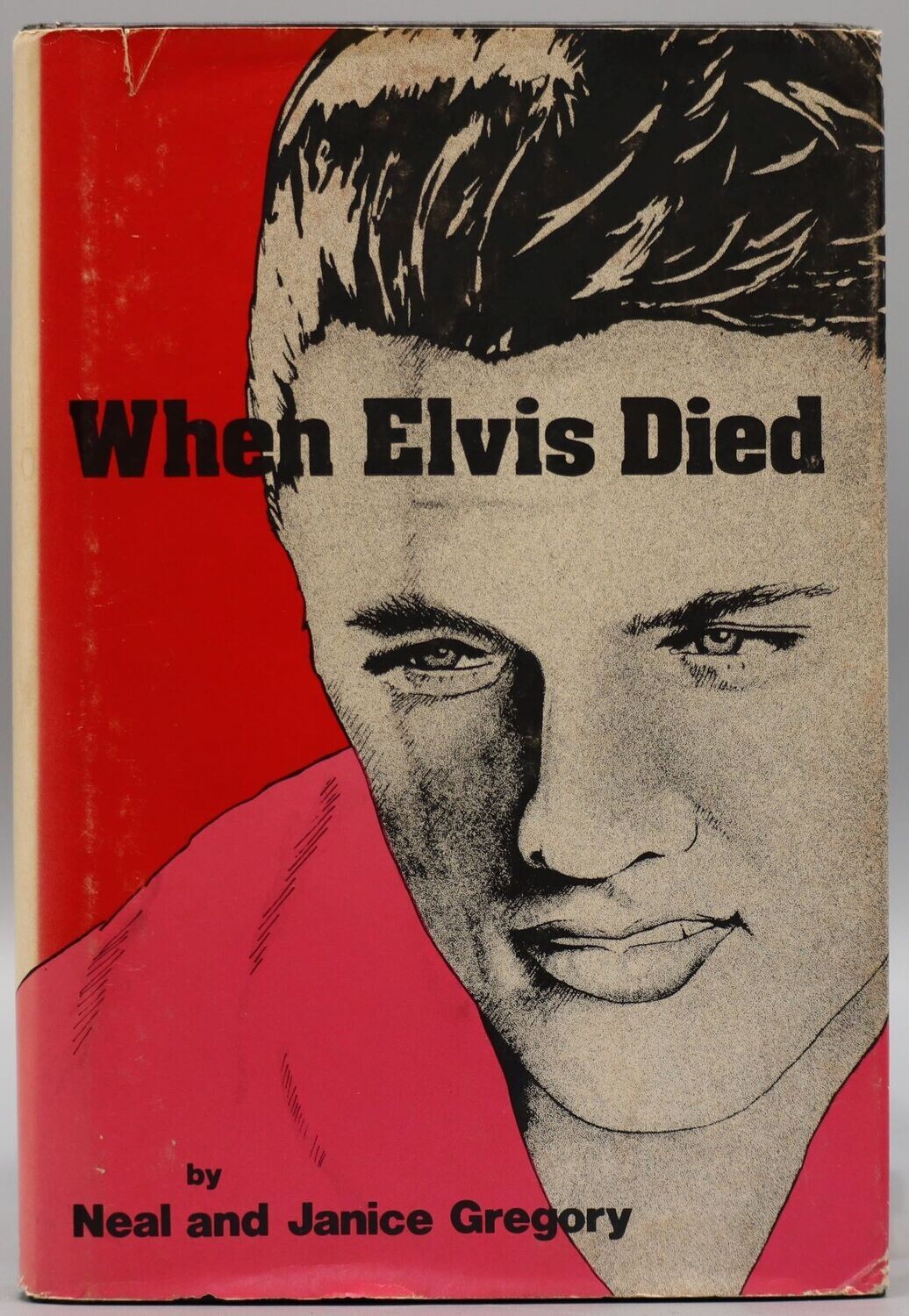 When Elvis Died