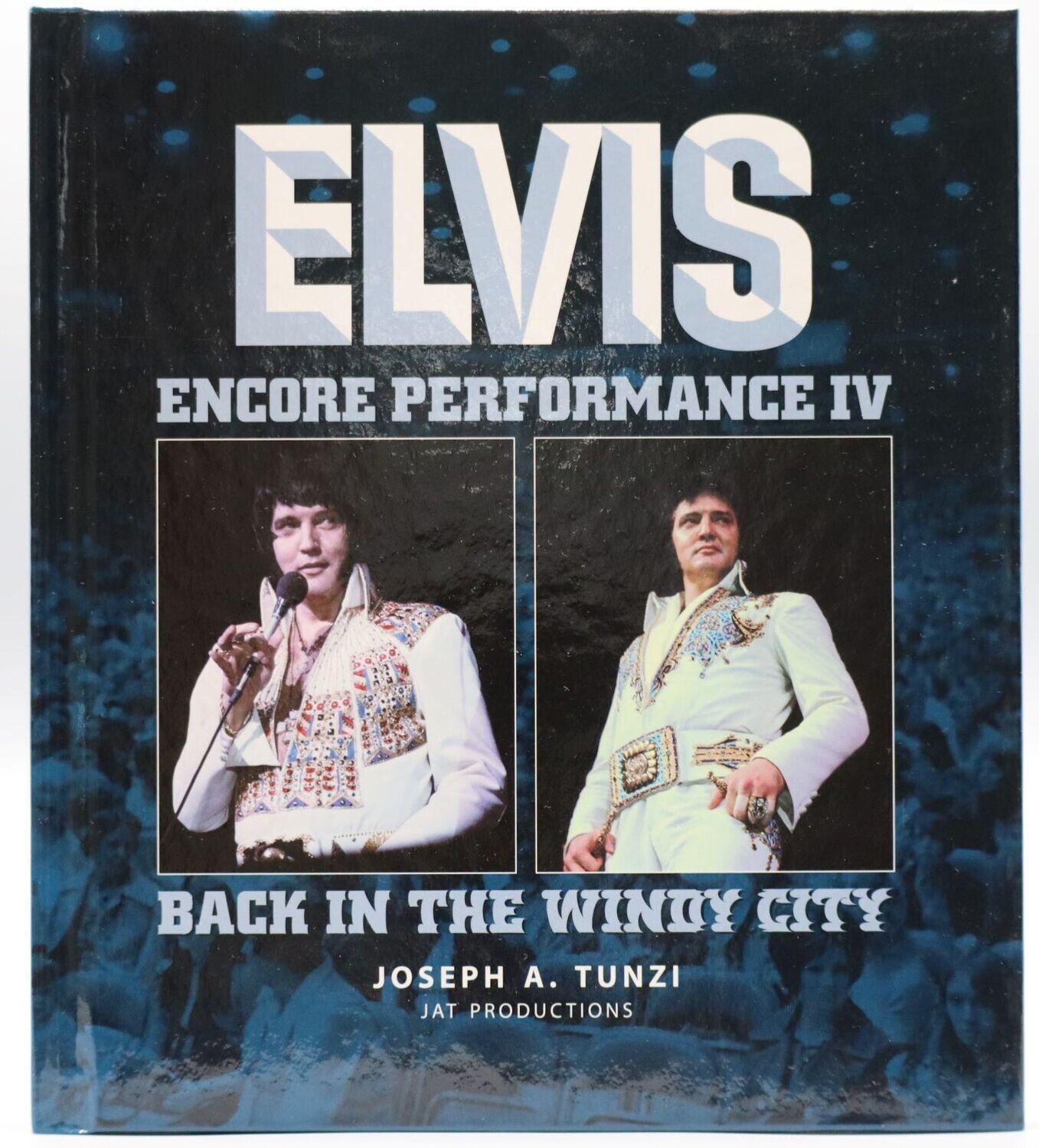 Encore Performance IV - Back in the Windy City
