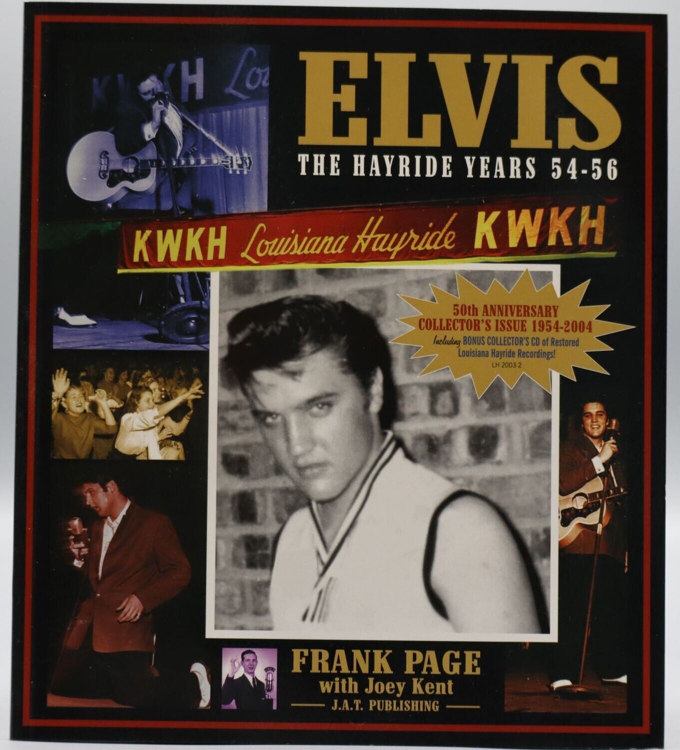 Elvis The Hayride Years 54-56
