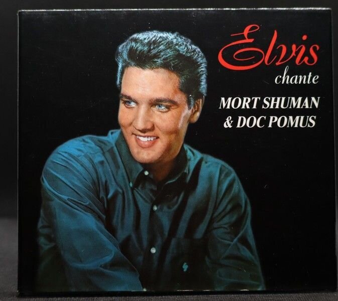 Elvis Chante Mort Shuman &amp; Doc Pomus