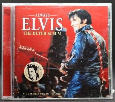 Always Elvis - The Dutch Album