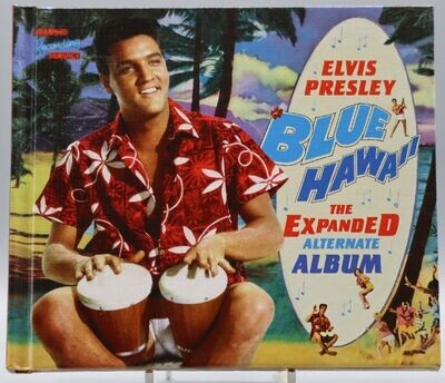 Blue Hawaii The Expanded Alternate Album