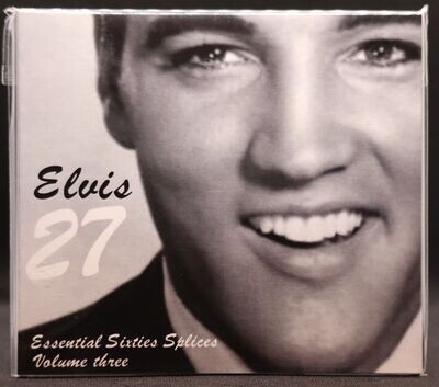 Elvis 27 Essential Sixities Splices Volume 3