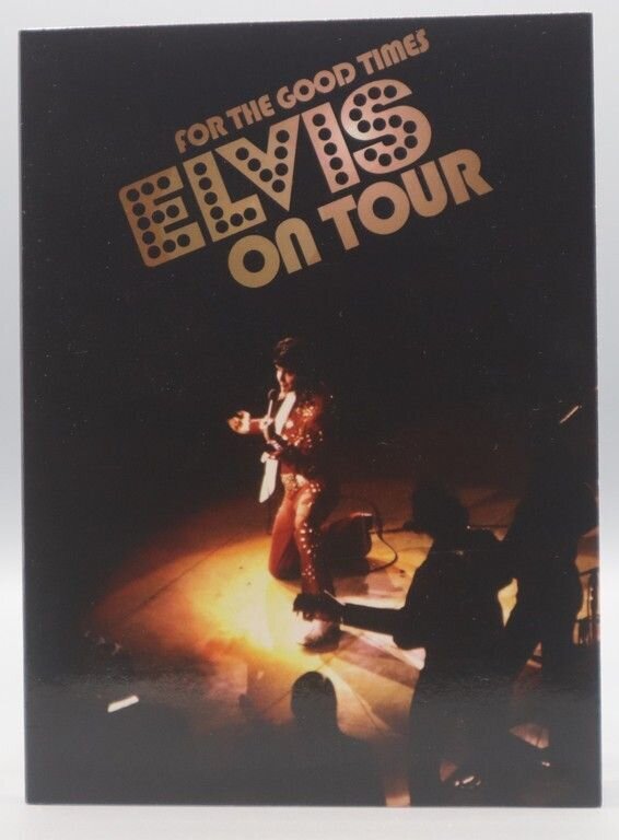For The Good Times Elvis On Tour