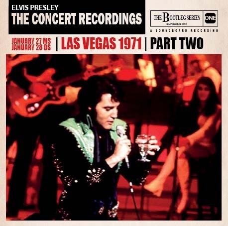 The Concert Recordings Las Vegas 1971 Part Two