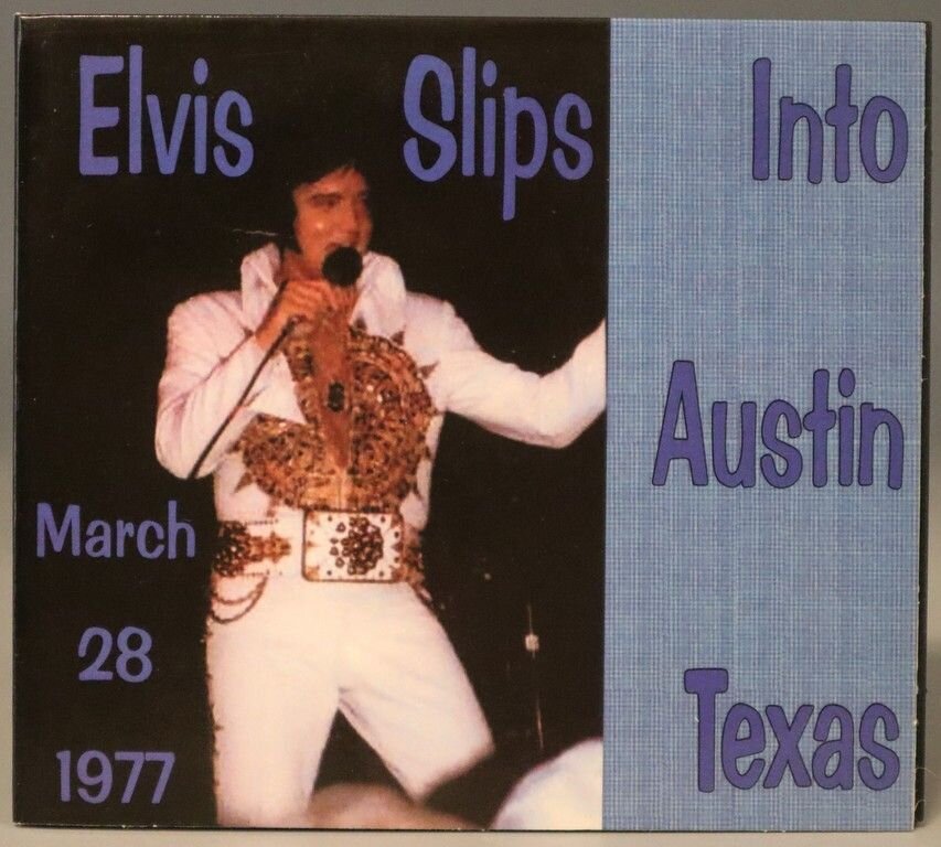 Elvis Slips Into Austin Texas