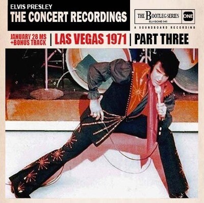The Concert Recordings Las Vegas 1971 Part Three
