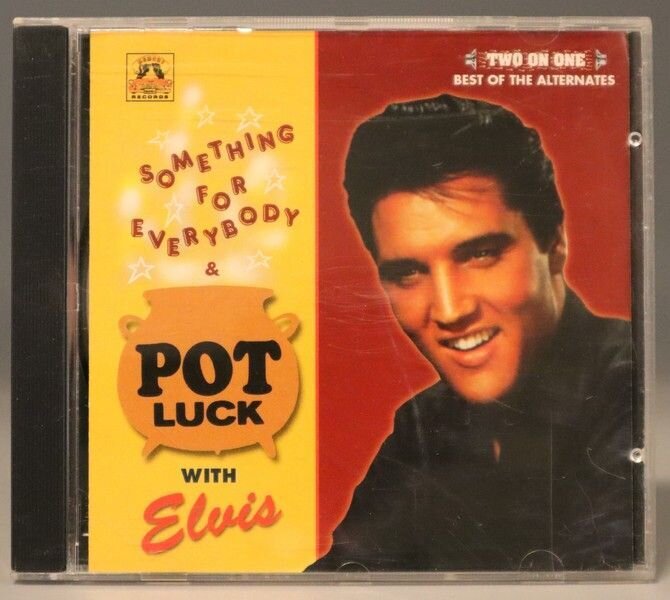 Something For Everybody &amp; Pot Luck With Elvis