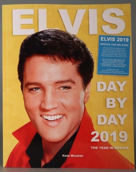 Elvis Day By Day 2019 -The Year In Review