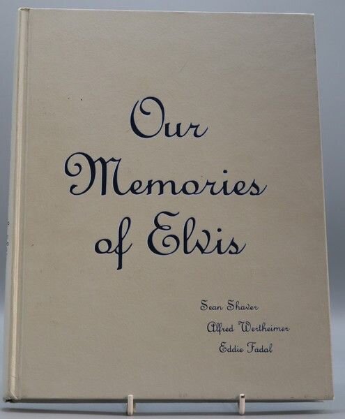 Our Memories Of Elvis