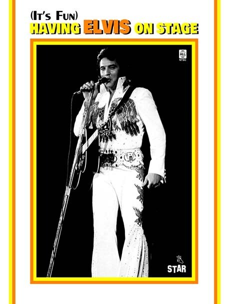 (It's Fun) Having Elvis On Stage