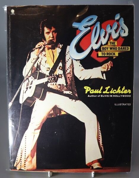 Elvis The Boy Who Dared To Rock