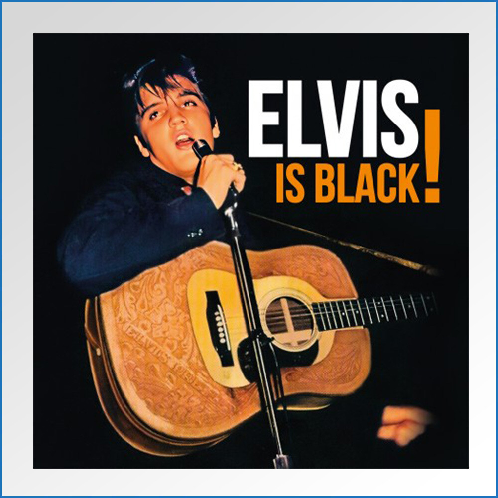 Elvis Is Black French Record Store Day 3 LP