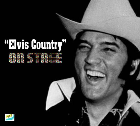 ELVIS COUNTRY ON STAGE