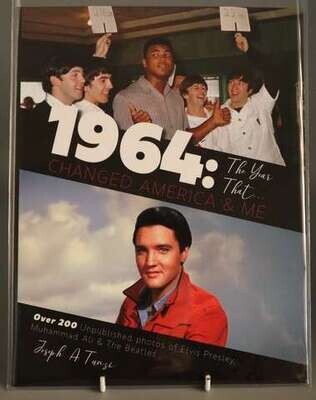 1964:The Year That...Changed America &amp; Me