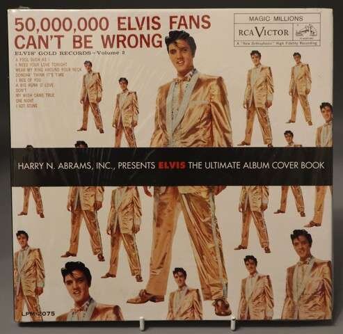 50,000,000 Elvis Fans Can&#39;t Be Wrong -The Ultimate Album Cover Book