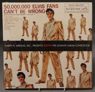 50,000,000 Elvis Fans Can&#39;t Be Wrong -The Ultimate Album Cover Book