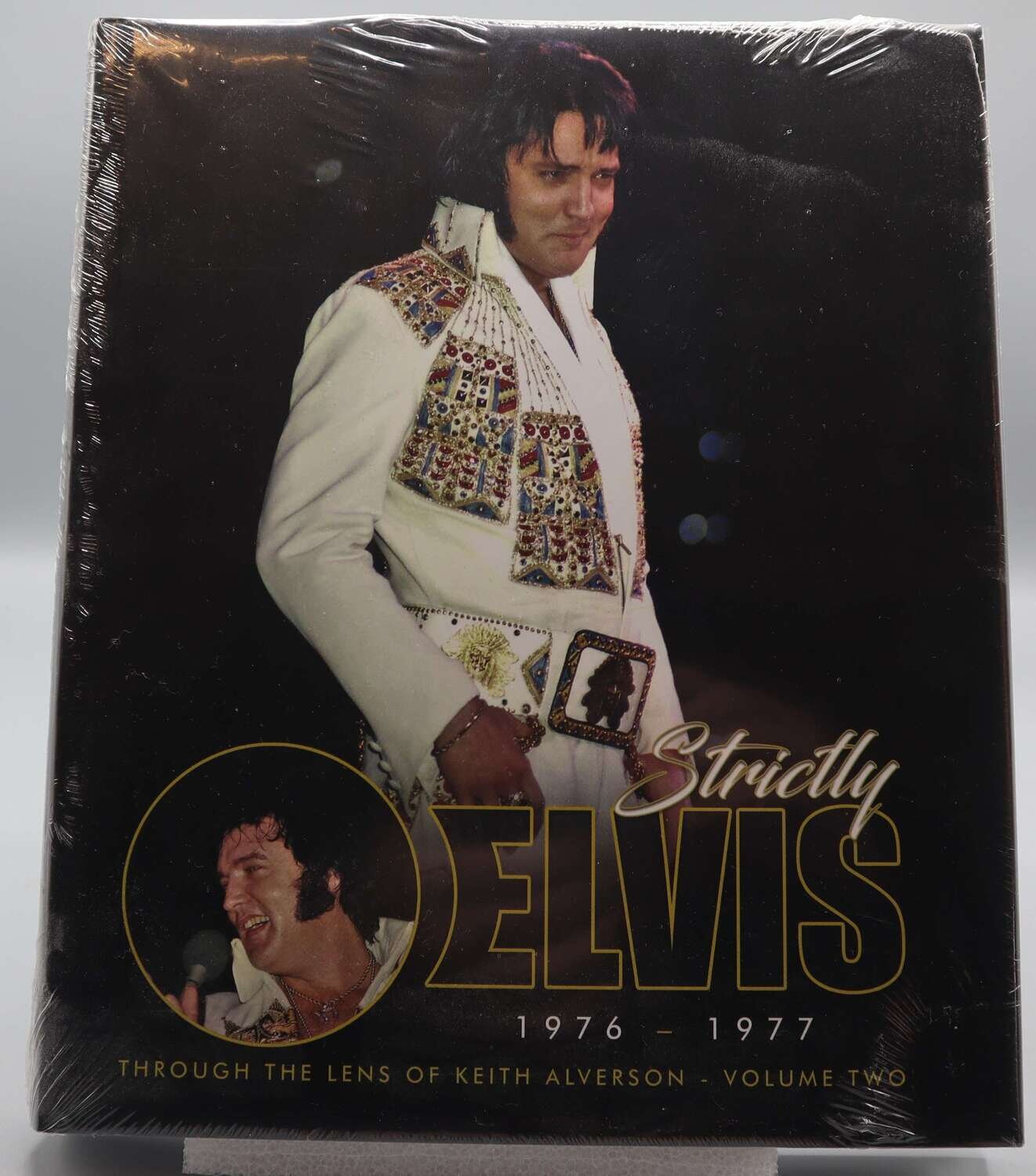 Strictly Elvis 1976-1977 Through The Lens Of Keith Alverson Volume 2