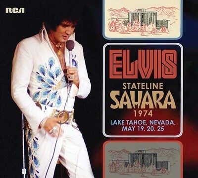 ​ELVIS: STATELINE SAHARA 1974  (3-CD) FTD