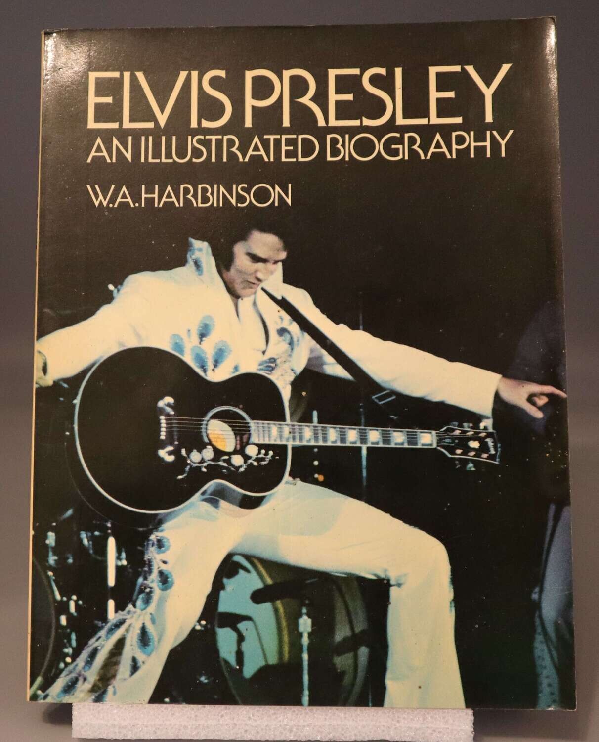 Elvis Presley An Illustrated Biography
