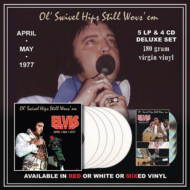 Ol’ Swivel Hips Still Wovs’ em (White Vinyl 5 LP + 4 CD DELUXE BOX SET)