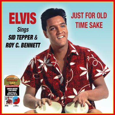 Elvis Presley - Sings Sid Tepper &amp; Roy C. Bennett - Just for Old Time Sake - RSD 2025 (Vinyl)