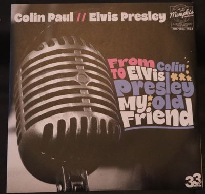 From Colin To Elvis My Old Friend
